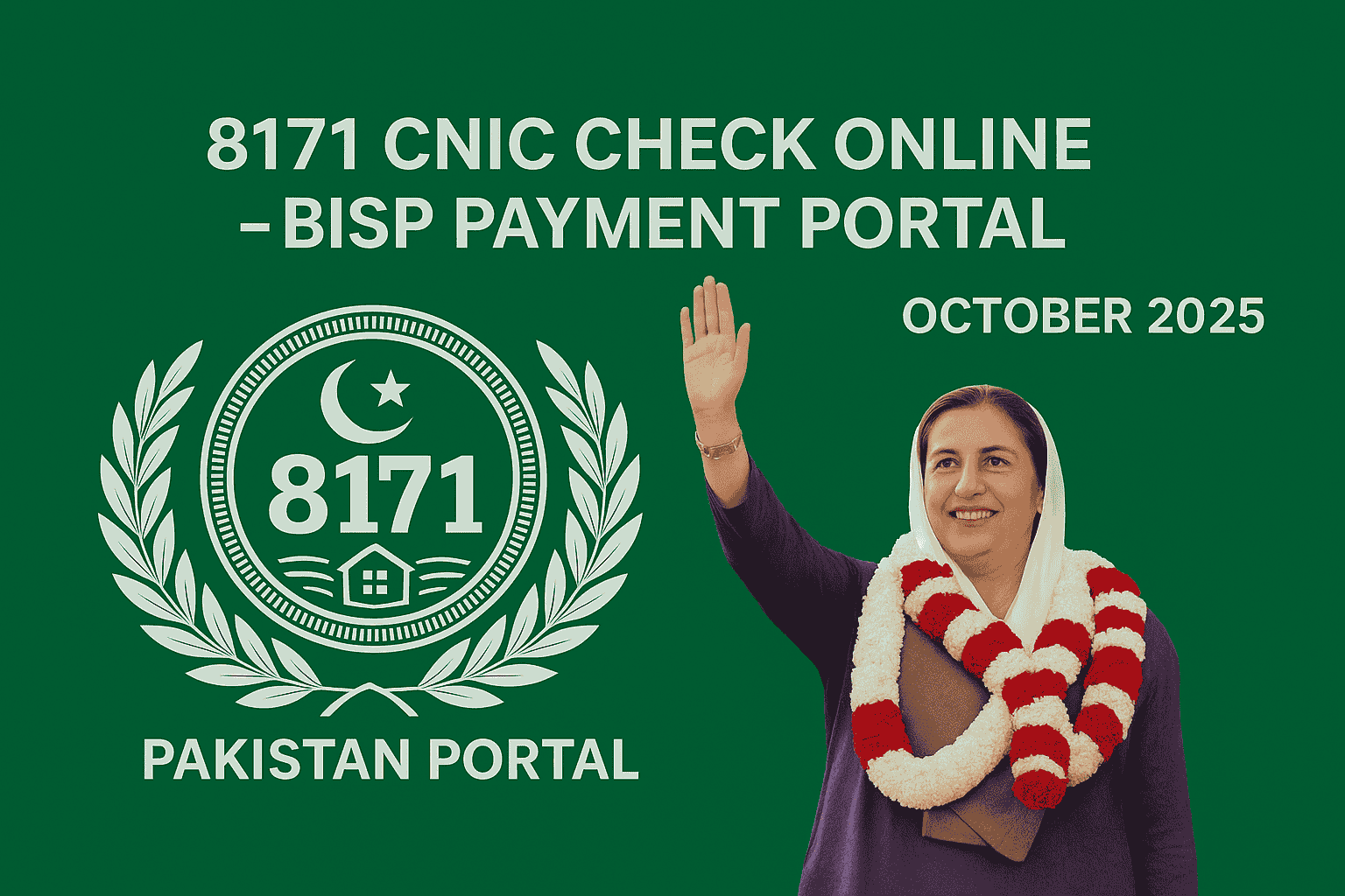🟢 BISP 8171 October 2025 Payments – Complete Guide, Online Check, and Re-Verification